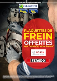 Prix et réduction Bosch dans le prospectus Euromaster en cours Offre Bosch dans le catalogue Euromaster du moment à la page 7