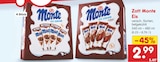 Monte Eis von Zott für 2,99 € bei Netto Marken-Discount im Angebot Monte Eis von Zott im aktuellen Netto Marken-Discount Prospekt