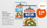 Hirtenkäse oder Feta im Angebot bei tegut in München Hirtenkäse oder Feta Angebote von Patros bei tegut München für 1,99 €