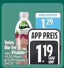 Bio-Tee im Angebot bei EDEKA in Ingolstadt Bio-Tee Angebote von Volvic bei EDEKA Ingolstadt für 1,19 €