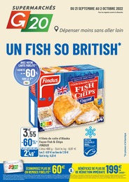 G20 Catalogue "Un fish so british", 20 pages, Reims, 21/09/2022 - 02/10/2022 G20 Catalogue "Un fish so british", 20 pages, Reims, 21/09/2022 - 02/10/2022
