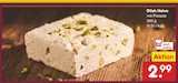 Helva mit Pistazie von Dilek für 2,99 € bei Netto Marken-Discount im Angebot Helva mit Pistazie von Dilek im aktuellen Netto Marken-Discount Prospekt