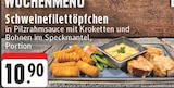 Schweinefilettöpfchen Angebote bei E center Castrop-Rauxel für 10,90 €