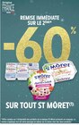 Promo -60% remise immédiate sur le 2ème sur tout St Môret à  dans le catalogue Intermarché à Billère