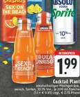 Sex on the Beach oder Tequila Sunrise Angebote von Cocktail Plant bei E center Marl für 1,99 €