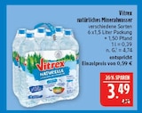 Natürliches Mineralwasser Angebote von Vitrex bei Marktkauf Schweinfurt für 3,49 €