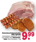 Schweinerückensteaks bei EDEKA im Weilheim Prospekt für 9,99 €