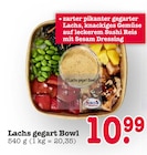 Aktuelles Lachs gegart Bowl Angebot bei E center in Karlsruhe ab 10,99 €