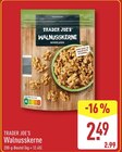 Walnusskerne im Angebot bei ALDI Nord in Potsdam Walnusskerne Angebote von TRADER JOE'S bei ALDI Nord Potsdam für 2,49 €