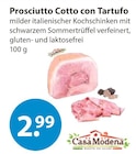 Prosciutto Cotto con Tartufo von Casa Modena im aktuellen V-Markt Prospekt für 2,99 €