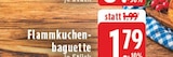 E center Spenge - Flammkuchenbaguette Angebot im Prospekt Flammkuchenbaguette bei E center im Spenge Prospekt für 1,79 €
