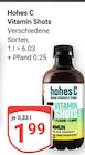 Vitamin Shots im Angebot bei GLOBUS in Plauen Vitamin Shots Angebote von Hohes C bei GLOBUS Plauen für 1,99 €