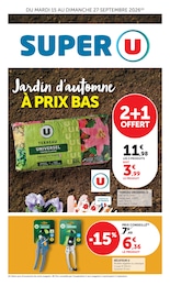 Prospectus Supermarchés Super U en cours, SUPER U, 16 pages, 15/09/2026 - 27/09/2026 Catalogue Supermarchés Super U en cours à Neufchâtel-en-Bray et alentours, SUPER U, 16 pages, 15/09/2026 - 27/09/2026