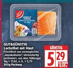 Lachsfilet mit Haut von GUT&GÜNSTIG im aktuellen EDEKA Prospekt