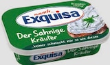 Frischkäsevariation Der Sahnige Kräuter Angebote von Exquisa bei CAP Markt Rostock für 1,11 €