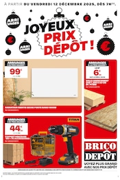 Catalogue Bricolage Brico Dépôt en cours à Villancy et alentours, "JOYEUX PRIX DÉPÔT !", 1 page, 12/12/2025 - 24/12/2025