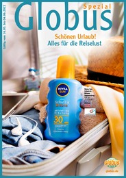 Globus Prospekt für Kaiserslautern mit 16 Seiten Globus Prospekt für Kaiserslautern: "Globus Spezial - Schönen Urlaub! Alles für die Reiselust", 16 Seiten, 16.05.2022 - 04.06.2022