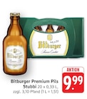 Premium Pils Stubbi Angebote von Bitburger bei EDEKA Saarlouis für 9,99 €