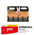 Piles AAA - Duracell en promo chez Carrefour Drancy à 7,83 €