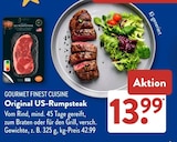 Original US-Rumpsteak im Angebot bei ALDI SÜD in Augsburg Original US-Rumpsteak Angebote von GOURMET FINEST CUISINE bei ALDI SÜD Augsburg für 13,99 €