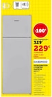 Réfrigérateur 2 portes Daewoo 213 L - DAEWOO - Super U à Limoges Réfrigérateur 2 portes Daewoo 213 L - DAEWOO en promo chez Super U Limoges à 229,00 €