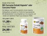 BIO Curcuma Extrakt Kapseln oder Curcuma Pulver von RAAB VITALFOOD im aktuellen VITALIA Reformhaus Prospekt für 11,99 €