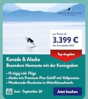 Kanada & Alaska Besondere Momente mit der Koningsdam von Holland America Line im aktuellen ALDI SÜD Prospekt für 3.399,00 €