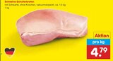 Aktuelles Schweine-Schulterbraten Angebot bei Netto Marken-Discount in Herne ab 4,79 €