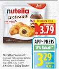 Croissant Angebote von Nutella bei E center Berlin für 3,29 €
