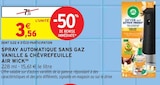 Spray automatique sans gaz vanille & chèvrefeuille - Air Wick - Intermarché à Hyères Spray automatique sans gaz vanille & chèvrefeuille - Air Wick en promo chez Intermarché Hyères à 3,56 €