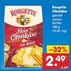 Ofenkäse Angebote von Rougette bei Netto Marken-Discount Ulm für 2,49 €