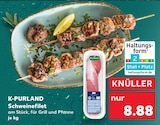 Schweinefilet Angebote von K-PURLAND bei Kaufland Villingen-Schwenningen für 8,88 €