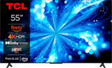 TV LED 55" / 139CM - TCL - Auchan Hypermarché à Montreuil TV LED 55" / 139CM - TCL en promo chez Auchan Hypermarché Montreuil à 349,00 €