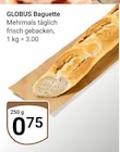 Baguette im Angebot bei GLOBUS in Koblenz Baguette Angebote von Globus bei GLOBUS Koblenz für 0,75 €