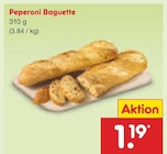 Peperoni Baguette für 1,19 € bei Netto Marken-Discount im Angebot Peperoni Baguette im aktuellen Netto Marken-Discount Prospekt