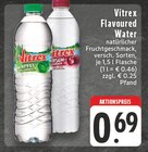 Flavoured Water Angebote von Vitrex bei E center Lüdenscheid für 0,69 €