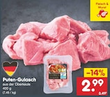 Puten-Gulasch für 2,99 € bei Netto Marken-Discount im Angebot Puten-Gulasch im aktuellen Netto Marken-Discount Prospekt