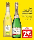 Sekt, Light live alkoholfreier Sekt, Wein oder Cocktail im Angebot bei E center in Erlangen Sekt, Light live alkoholfreier Sekt, Wein oder Cocktail Angebote von Faber bei E center Erlangen für 2,49 €