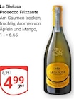 Prosecco Frizzante Angebote von La Gioiosa bei GLOBUS Salzgitter für 4,99 €