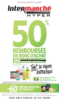 Prospectus Intermarché à Taussac-la-Billière, "50% REMBOURSÉS EN BONS D'ACHAT SUR TOUT LE RAYON ENTRETIEN", 52 pages de promos valables du 14/05/2024 au 26/05/2024