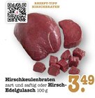 Aktuelles Hirschkeulenbraten Angebot bei E center in Mainz ab 3,49 €