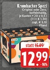 Spezi Original oder Zero Angebote von Krombacher bei E center Düren für 12,99 €