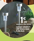 Lampe solaire 1 LED blanc inox à 1,29 € dans le catalogue Maxi Bazar