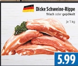 Dicke Schweine-Rippe bei EDEKA im Merenberg Prospekt für 5,99 €