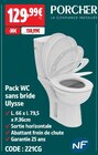 Pack WC sans bride Ulysse en promo chez Screwfix Saint-Quentin à 129,99 €