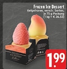 Frozen Ice Dessert im Angebot bei E center in Willich Frozen Ice Dessert Angebote bei E center Willich für 1,99 €