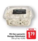 EDEKA Grafenhausen - Metzger-Fleischsalat Angebot im Prospekt Metzger-Fleischsalat bei EDEKA im Grafenhausen Prospekt für 1,79 €