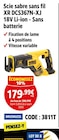 Scie sabre sans fil XR DCS367N-XJ 18V Li-ion - Sans batterie - DEWALT en promo chez Screwfix Scie sabre sans fil XR DCS367N-XJ 18V Li-ion - Sans batterie - DEWALT dans le catalogue Screwfix