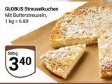 Aktuelle Brötchen Angebote bei GLOBUS in Erfurt Aktuelles Streuselkuchen Angebot bei GLOBUS in Erfurt ab 3,40 €