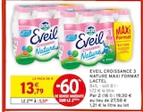 Eveil Croissance 3 Nature Maxi Format - LACTEL en promo chez Intermarché Super Mérignac à 5,51 €